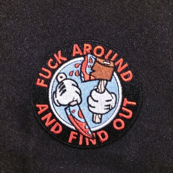 Eff Around And Find Out Black Graphic Patch Iron On Embroidered - Picture 1 of 2